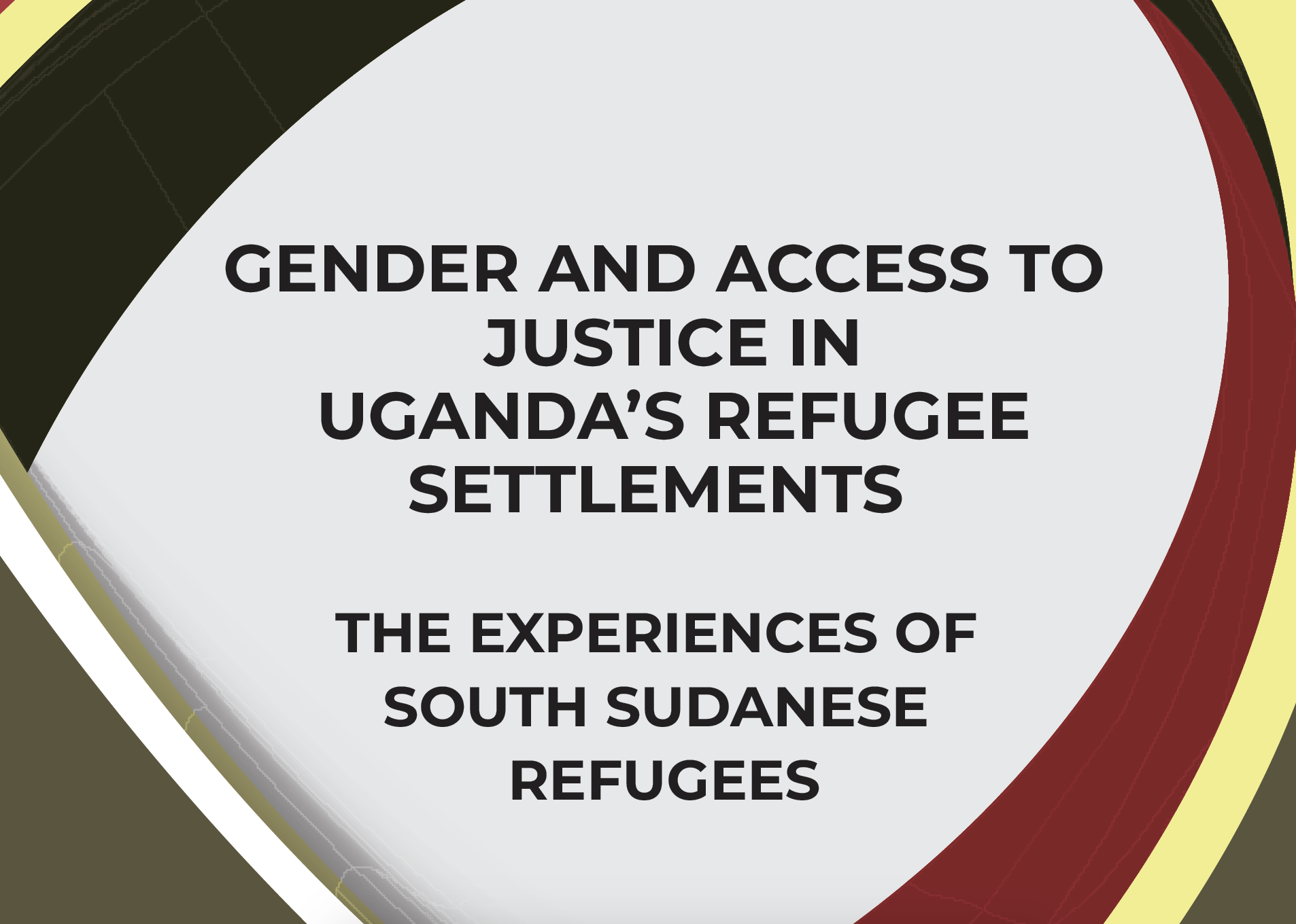 Gender and Access to Justice in Uganda’s Refugee Settlements